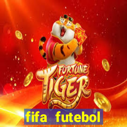 fifa futebol dinheiro infinito